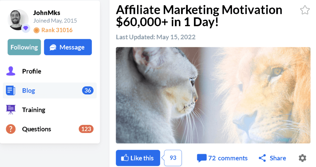 Image of John's post on Wealthy Affiliate stating that he earned $60,000 in one day.